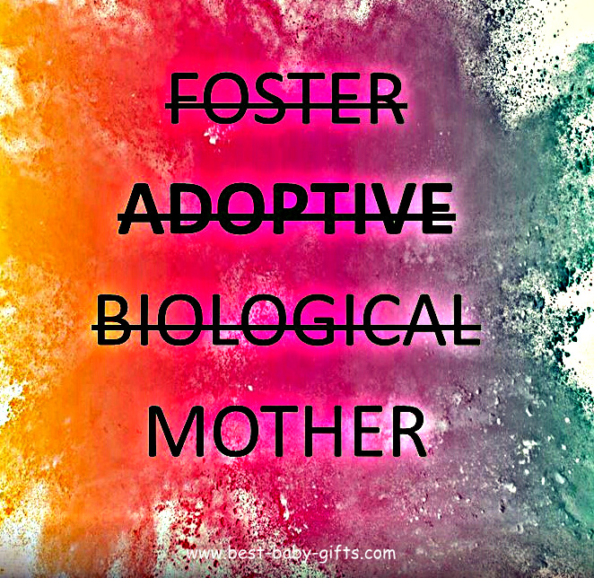 colored background with text 1. line: foster (strikethrough), 2. line: adoptive (strikethrough), 3. line: biological (strikethrough), 4. line: mother